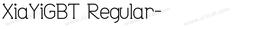 XiaYiGBT Regular字体转换
